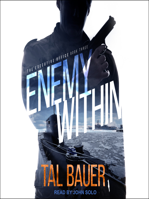Title details for Enemy Within by Tal Bauer - Wait list